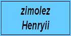 zimolez Henryii